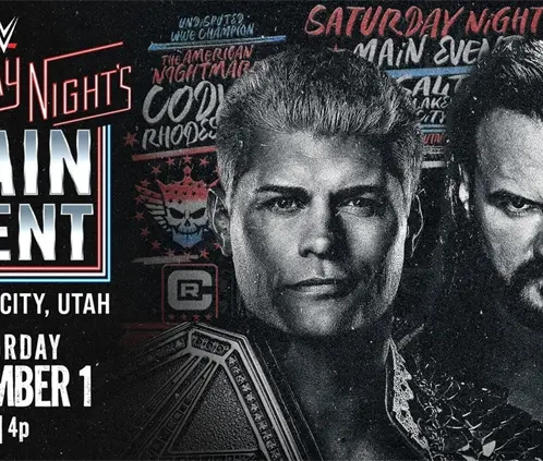 Cody Rhodes y Drew McIntyre protagonizarán la lucha estelar de Saturday Nights Main Event. @WWE Cody Rhodes y Drew McIntyre protagonizarán la lucha estelar de Saturday Nights Main Event. @WWE