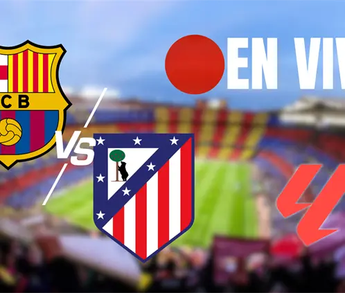 EN VIVO | Barcelona vs Atlético de Madrid en LaLiga. EN VIVO | Barcelona vs Atlético de Madrid en LaLiga.